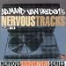 Armand Van Helden's Nervous Tracks