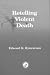 Retelling Violent Death
