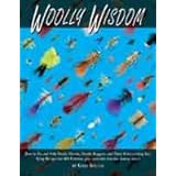 woolly wisdom how to tie and fish woolly worms woolly buggers and their fish catching kin