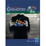 Physical Chemistry - David Ball