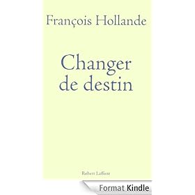 Changer de destin