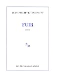 Fuir - Prix M�dicis 2005