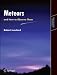 Meteors and How to Observe Them (Astronomers' Observing Guides)