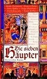 Die sieben H�upter - Rebecca Gabl�