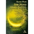Der Mond: M�rchen, Brauchtum, Aberglaube