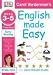 English Made Easy Early Reading: Preschool Ages 3-5 (Carol Vorderman's English Made Easy)