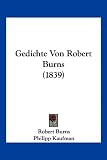 Gedichte Von Robert Burns (1839)