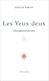 Les Yeux deux (livre non massicot�) : L'Accouplement des yeux