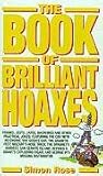 The book of brilliant hoaxes