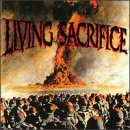 Living Sacrifice -  Living Sacrifice