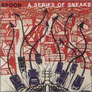 A Series of Sneaks