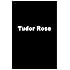 Tudor Rose