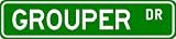 GROUPER Street Sign ~ Fishing ~ Great Fish Sign for your Lodge, Gameroom, Basement, Garage, Barn