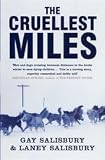 Review Bloomsbury Publishing PLC  / The Cruellest Miles: The Heroic Story of Dogs and Men in a Race Against an Epidemic