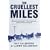 The Cruellest Miles: The Heroic Story of Dogs and Men in a Race Against an Epidemic