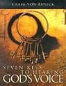 Seven Keys to Hearing God's Voice