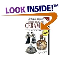 Click here to buy Antique Trader Pottery and Porcelain Ceramics Price Guide by  Kyle Husfloen.