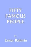 Fifty Famous People (Yesterday's Classics)