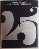 Arista Records 25th Anniversary Celebration: 25 Yearsof #1 Hits