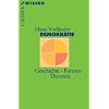 Demokratie: Geschichte - Formen - Theorien