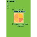 Demokratie: Geschichte - Formen - Theorien