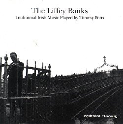 TOMMY POTTS : LIFFEY BANKS CD