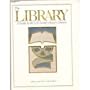 The Library: A Guide to the Lds Family History Library