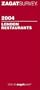 Zagatsurvey 2004 London Restaurants (Zagatsurvey: London Restaurants)