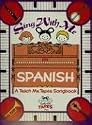 Sing With Me In Spanish: A Teach Me Tape Songbook Complete with Words, Piano Accompaniment and Chord Symbols