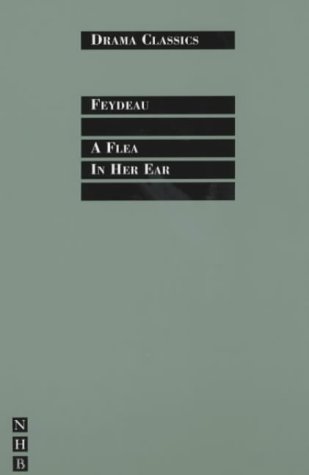 A Flea in Her Ear (Drama Classics)