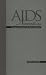 AIDS
Narratives:
Gender,
Sexuality,
Fiction
and
Science
(Garland
Reference
Library
of
the
Humanities)