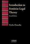 Introduction to Feminist Legal Theory (Introduction to Law Series)
