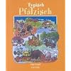 Typisch Pf�lzisch