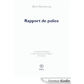 Rapport de police: Accusations de plagiat et autres modes de surveillance de la fiction
