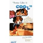 Some Like It Cool