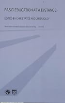 Basic Education at a Distance: 2 (World Review of Distance Education & Open Learning)
