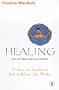 Healing (Hodder Christian paperbacks)
