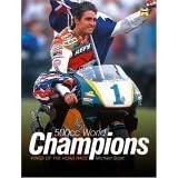 The 500cc World Champions: Kings of the Road Race