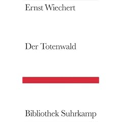 Der Totenwald: Ein Bericht (Bibliothek Suhrkamp)