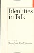 Identities in Talk