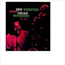 Ben Webster Meets Oscar Peterson (20-Bit Master)