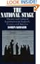 The National Stage: Theatre and Cultural Legitimation in England, France, and America