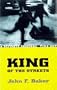 King Of The Streets