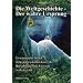 Die Weltgeschichte - Der wahre Ursprung. Ein sensationeller Einblick in das gr��te Geheimnis dieser Erde: Das verborgene zweite Universum