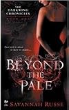 The Darkwing Chronicles Book One: Beyond The Pale