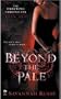 Beyond the Pale: The Darkwing Chronicles, Book One