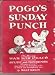 Pogo's Sunday punch