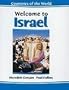 Welcome to Israel (Countries of the World (Chelsea House Publications))