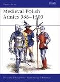 Medieval Polish Armies 966-1500 (Men-at-Arms)