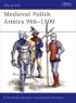Medieval Polish Armies 966-1500 (Men-at-Arms)